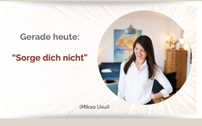 REIKI – die zweite Lebensregel