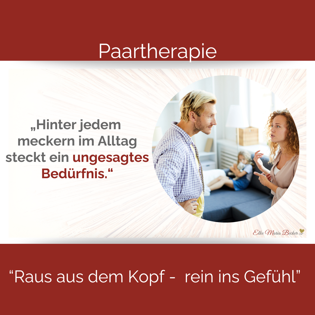 Paartherapie in Niedernberg bei Aschaffenburg und online Hinter jedem meckern im Alltag steckt ein ungesagtes Bedürfnis Paartherapie in Niedernberg bei Aschaffenburg und online Hinter jedem meckern im Alltag steckt ein ungesagtes Bedürfnis